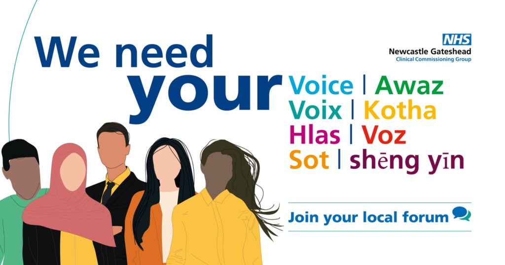 Newcastle Gateshead CCG Forum we need your voice. Join your local forum